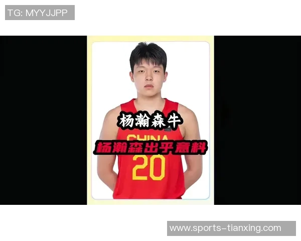 杨瀚森引领热潮每场比赛观众预计超千万创历史新高 杨瀚森引领热潮每场比赛观众预计超千万创历史新高